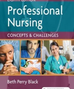 Professional Nursing Concepts Challenges 8Th Edition