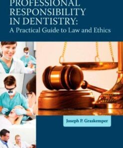 Professional Responsibility In Dentistry
