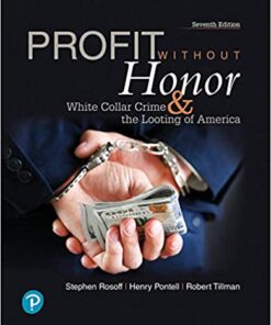 Profit Without Honor White Collar Crime And The Looting Of America