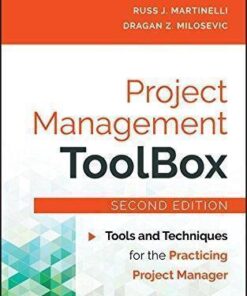 Project Management Toolbox Tools And Techniques For The Practicing Project Manager 2Nd Edition