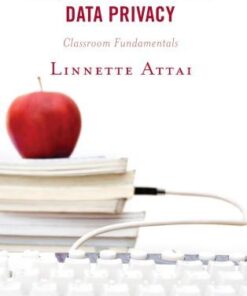 Protecting Student Data Privacy Classroom Fundamentals