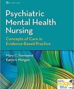 Psychiatric Mental Health Nursing Concepts Of Care In Evidence Based Practice 9Th Edition