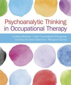 Psychoanalytic Thinking In Occupational Therapy