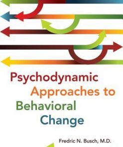Psychodynamic Approaches To Behavioral Change