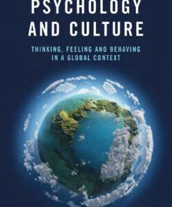 Psychology And Culture Thinking Feeling And Behaving In A Global Context 2Nd Edition
