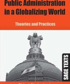 Public Administration In A Globalizing World Theories And Practices