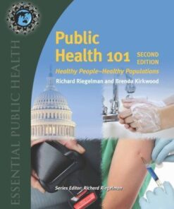 Public Health 101 Healthy People Healthy Populations 2Nd Edition