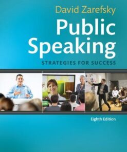 Public Speaking Strategies For Success 8Th Edition