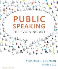 Public Speaking The Evolving Art 4Th Edition