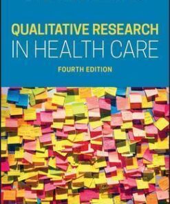 Qualitative Research In Health Care 4Th Edition