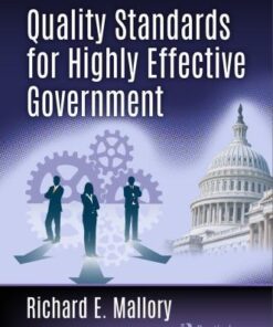 Quality Standards For Highly Effective Government 2Nd Edition