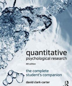 Quantitative Psychological Research The Complete Students Companion 4Th Edition