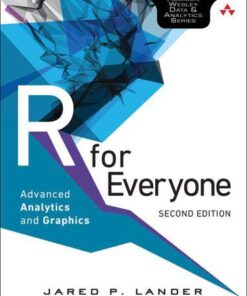R For Everyone Advanced Analytics And Graphics