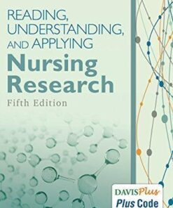Reading Understanding And Applying Nursing Research 5Th Edition