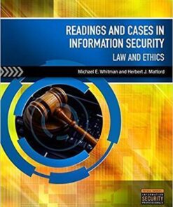 Readings And Cases In Information Security Law And Ethics