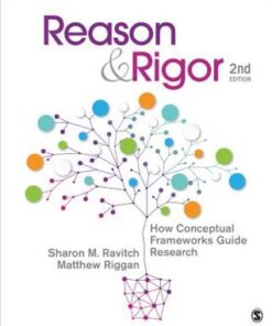 Reason Rigor How Conceptual Frameworks Guide Research 2Nd Edition