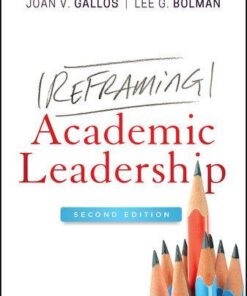 Reframing Academic Leadership 2Nd Edition