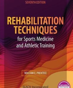 Rehabilitation Techniques For Sports Medicine And Athletic Training 17Th Edition