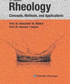 Rheology Concepts Methods And Applications 3Rd Edition