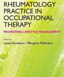 Rheumatology Practice In Occupational Therapy Promoting Lifestyle Management