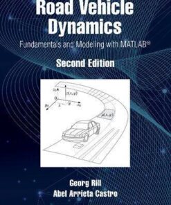 Road Vehicle Dynamics Fundamentals And Modeling With Matlab 2Nd Edition