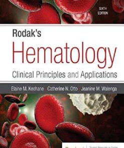Rodaks Hematology Clinical Principles And Applications 6Th Edition