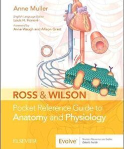 Ross & Wilson Pocket Reference Guide To Anatomy And Physiology