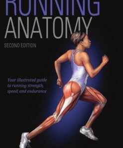 Running Anatomy 2Nd Edition