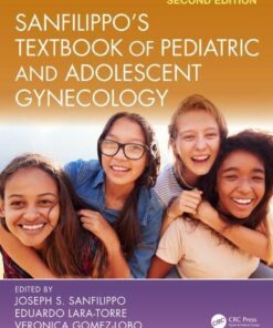 Sanfilippos Textbook Of Pediatric And Adolescent Gynecology 2Nd Edition