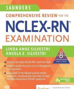 Saunders Comprehensive Review For The Nclex Rn Examination 8Th Edition