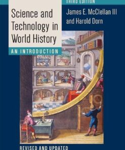 Science And Technology In World History An Introduction 3Rd Edition