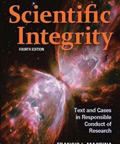 Scientific Integrity Text And Cases In Responsible Conduct Of Research 4Th Edition