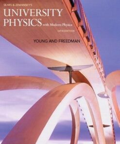 Sears And Zemanskys University Physics With Modern Physics 14Th Edition