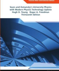 Sears And Zemanskys University Physics With Modern Physics Technology Update 13Th Edition