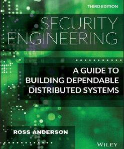 Security Engineering A Guide To Building Dependable Distributed Systems 3Rd Edition