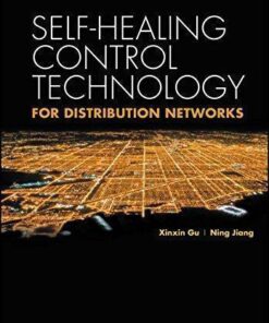 Self Healing Control Technology For Distribution Networks