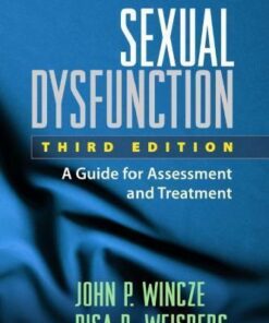 Sexual Dysfunction A Guide For Assessment And Treatment 3Rd Edition