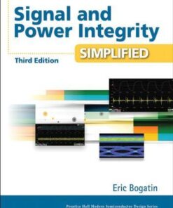 Signal And Power Integrity Simplified 3Rd Edition