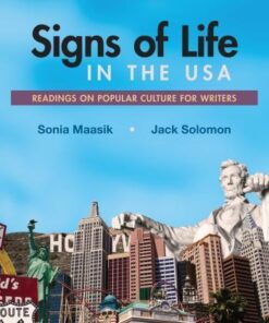 Signs Of Life In The U S A Readings On Popular Culture For Writers 9Th Edition