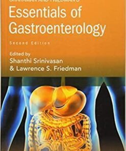 Sitaraman And Friedmans Essentials Of Gastroenterology 2Nd Edition