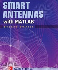 Smart Antennas With Matlab 2Nd Edition