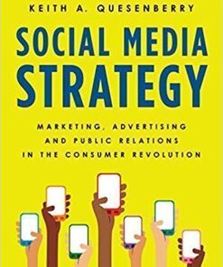 Social Media Strategy Marketing Advertising And Public Relations In The Consumer Revolution 2Nd Edition