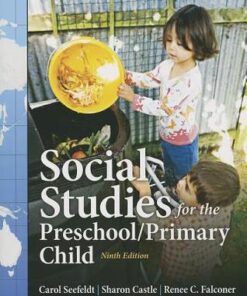 Social Studies For The Preschool Primary Child 9Th Edition