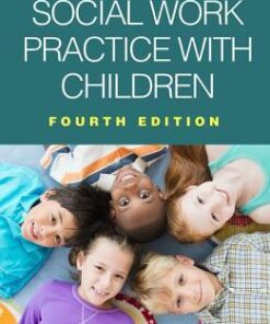 Social Work Practice With Children 4Th Edition