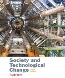 Society And Technological Change 8Th Edition