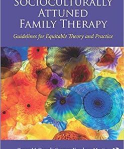 Socioculturally Attuned Family Therapy: Guidelines for Equitable Theory and Practice