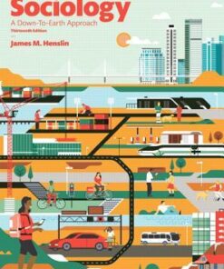 Sociology A Down To Earth Approach 13Th Edition