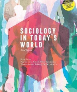 Sociology In Todays World 3Rd Edition