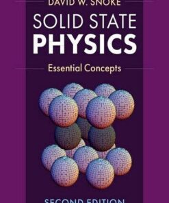 Solid State Physics Essential Concepts 2Nd Edition