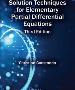 Solution Techniques For Elementary Partial Differential Equations 3Rd Edition